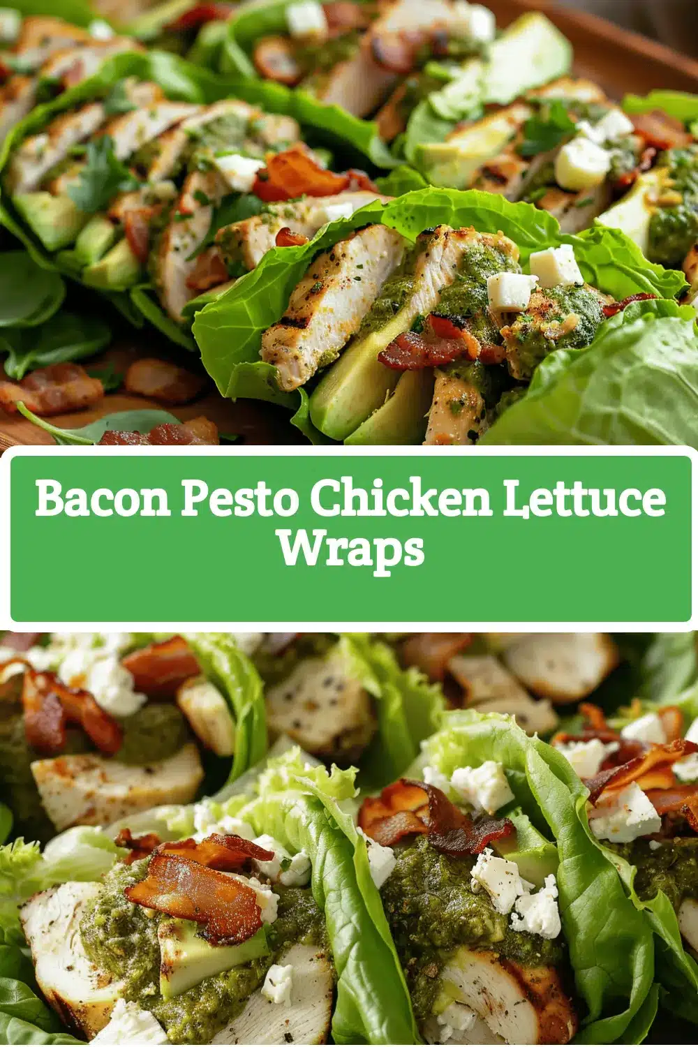 Bacon Pesto Chicken Lettuce Wraps recipe