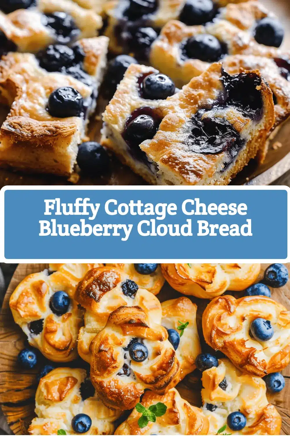 Cottage Cheese Blueberry Cloud Bread recipe
