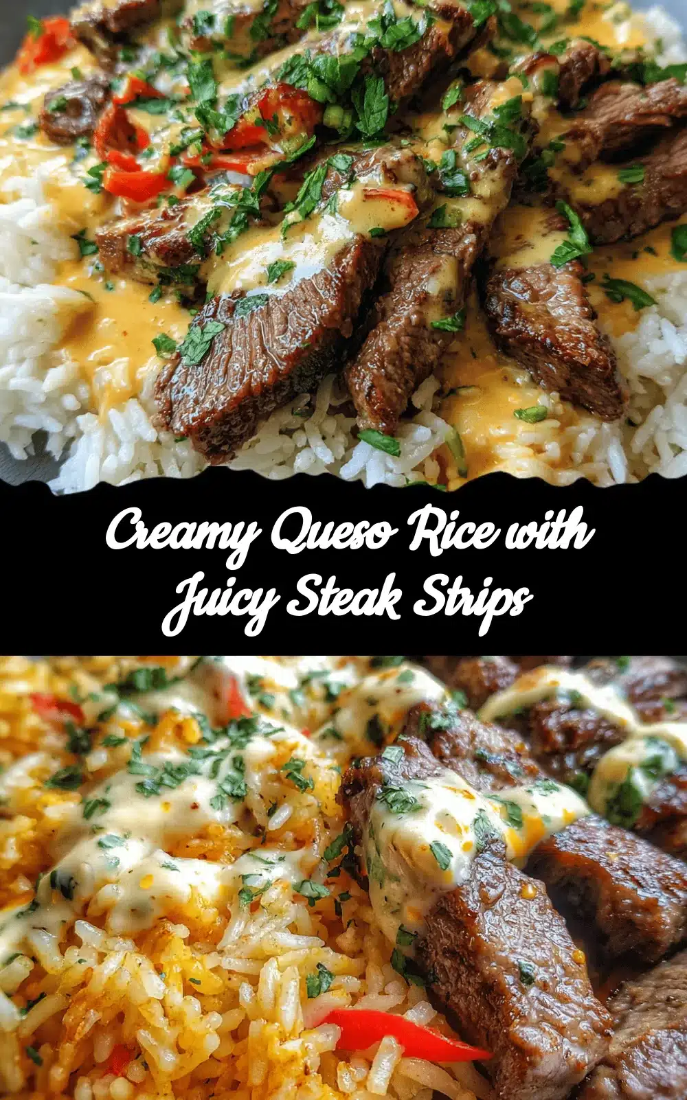 creamy queso rice with steak strips recipe